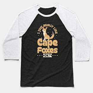 I just really love Cape Foxes - Cape Fox Baseball T-Shirt